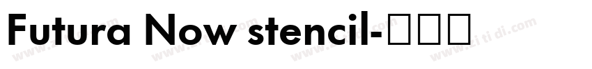 Futura Now stencil字体转换